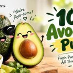 100 Avocado Puns 🥑