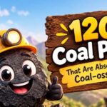120 Coal Puns That Are Absolutely Coal-ossal! 🔥⛏️