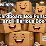 150 Cardboard Box Puns 📦: Funny, Clever, and Hilarious Box Jokes
